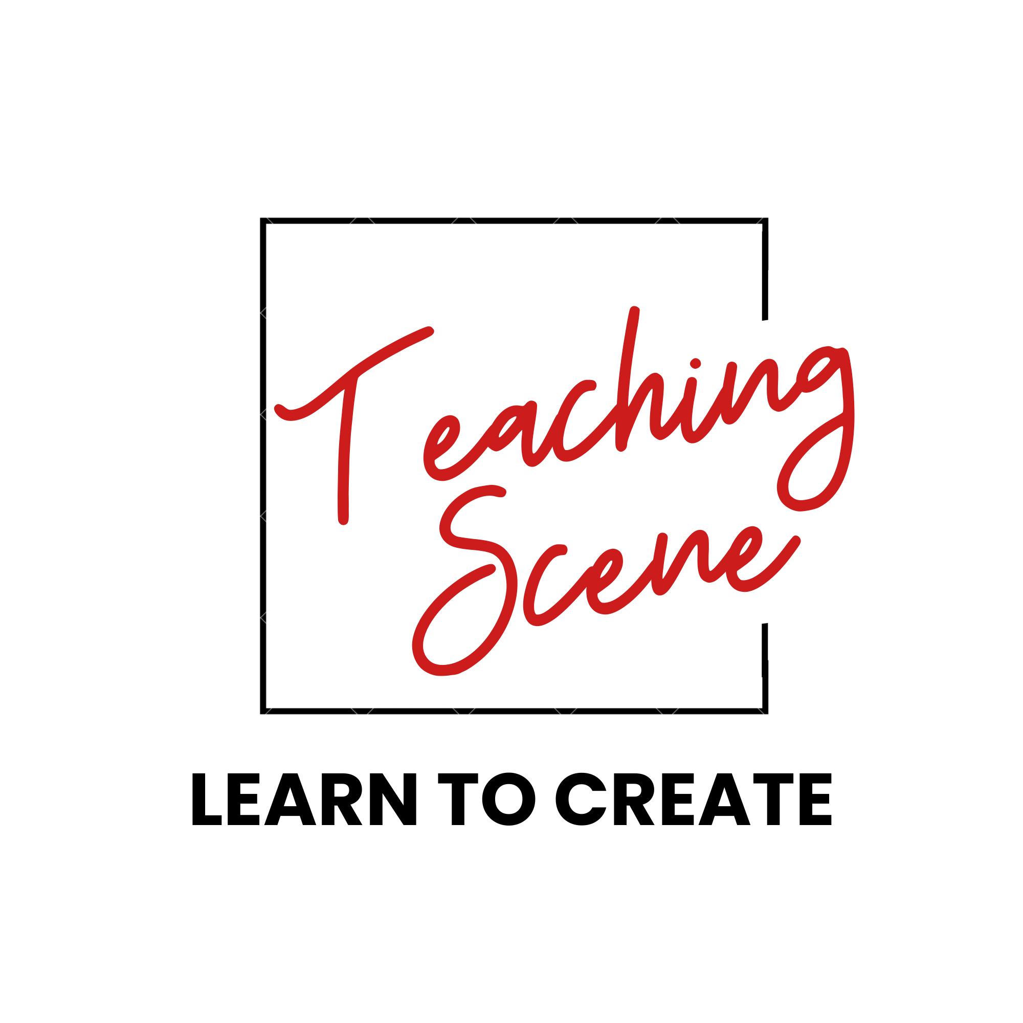 Teaching Scene — Learn to Create
